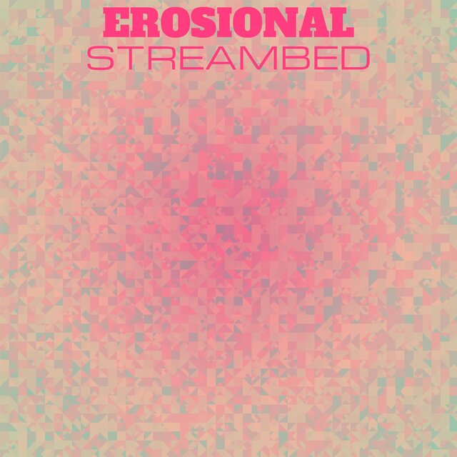 Erosional Streambed