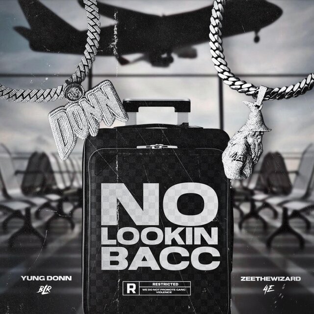 No Lookin Bacc (feat. Zeethewizard)