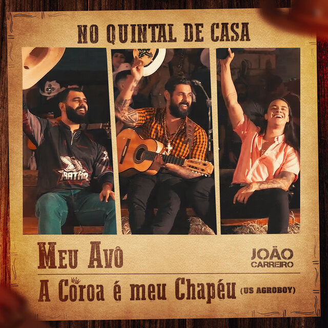 Meu Avô / A Coroa É Meu Chapéu
