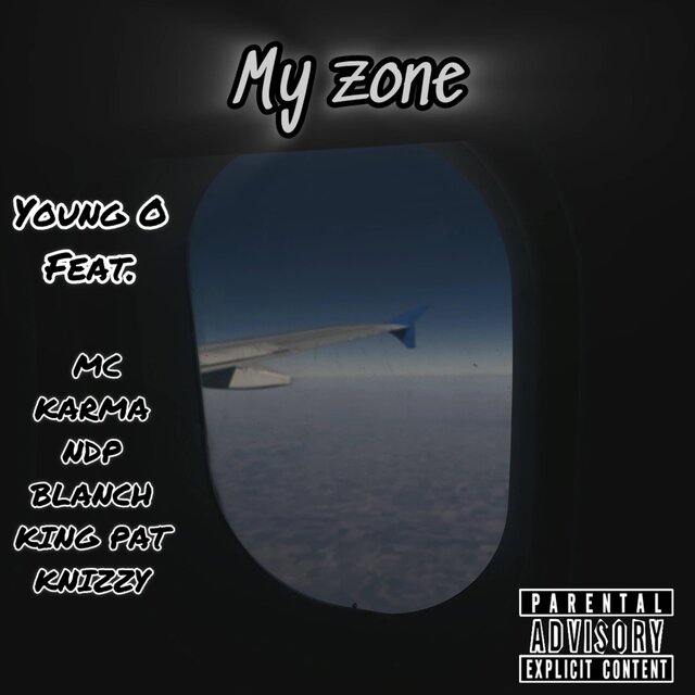 MY ZONE (feat. MC KARMA, NDP BLANCH, KING PAT & KNIZZY) [Cypher]