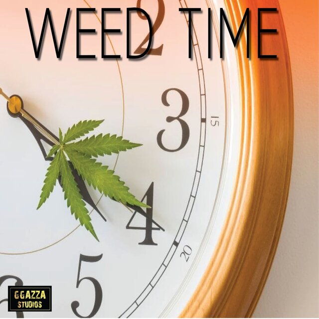 WEED TIME