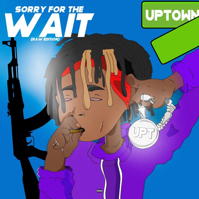 Sorry For The Wait (Raw Edition)