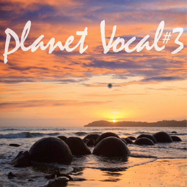 Planet Vocal 3