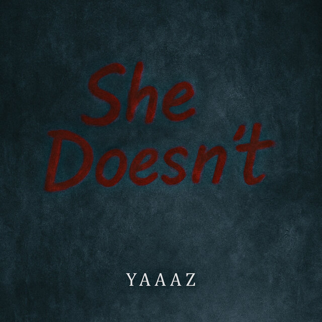 She Doesn’t