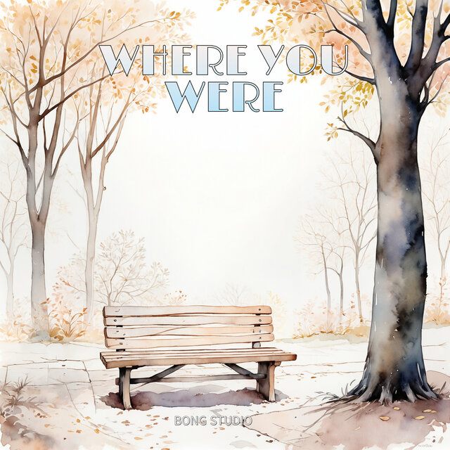 Where You Were