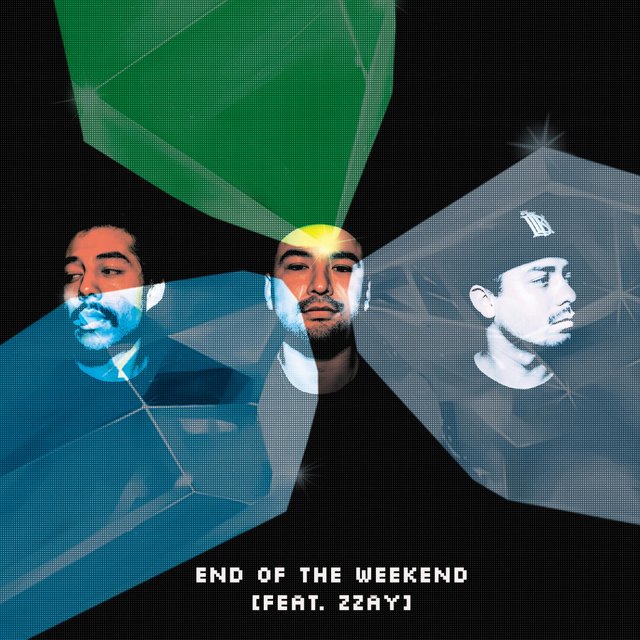 End of the Weekend (feat. Zzay)