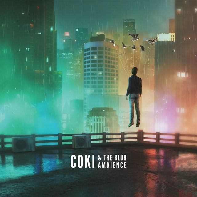COKI & The Blur Ambience