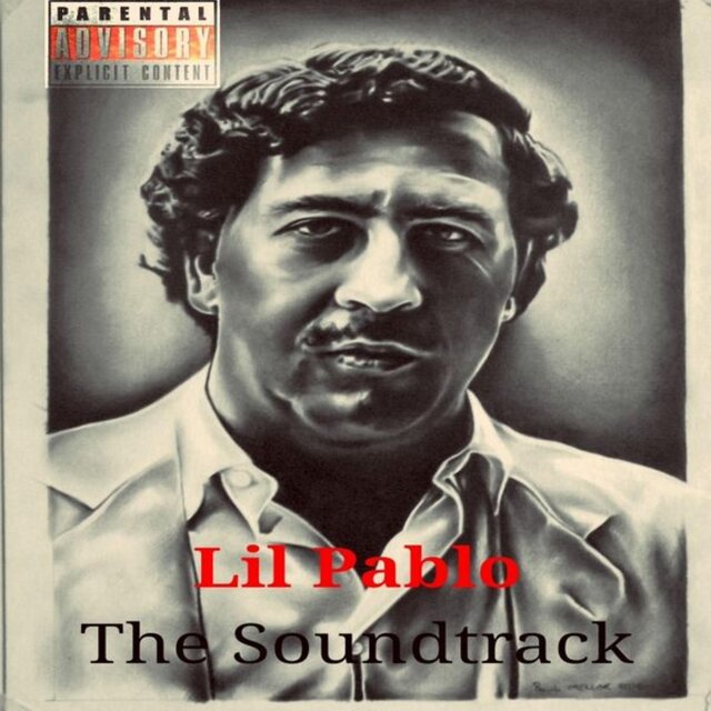 LIL PABLO THE SOUNDTRACK