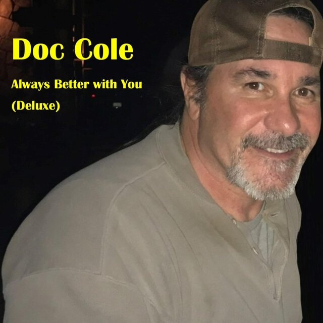 Always Better with You (Deluxe)