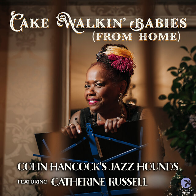 Cake Walkin' Babies (From Home)