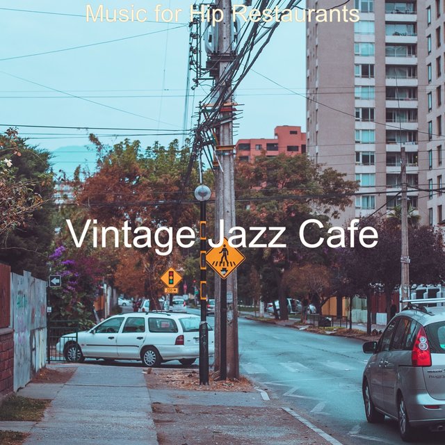 Music for Hip Restaurants