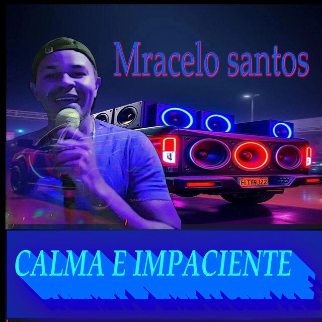 Calma e Impaciente