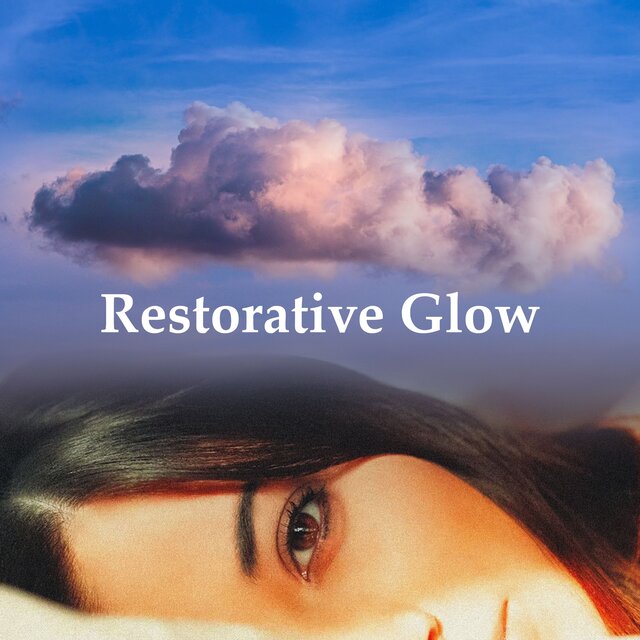 Restorative Glow