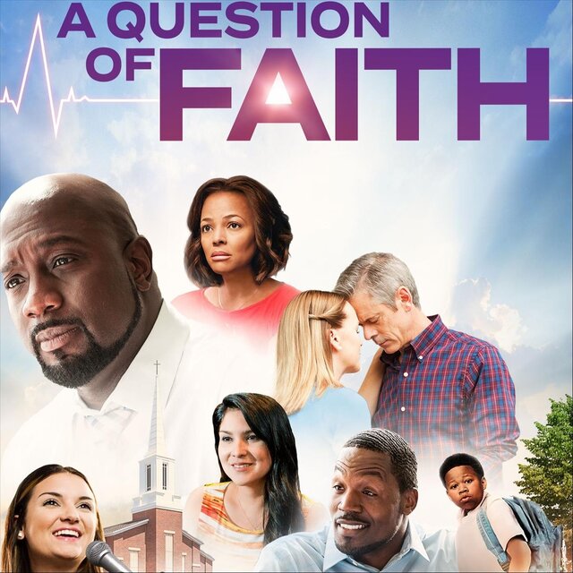 A Question of Faith (Original Motion Picture Soundtrack)