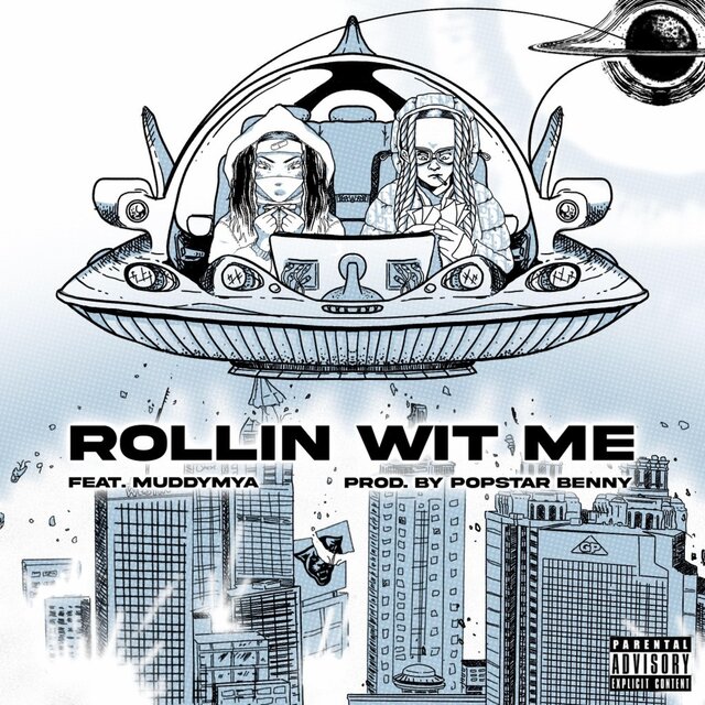 Rollin Wit Me (feat. Muddy)