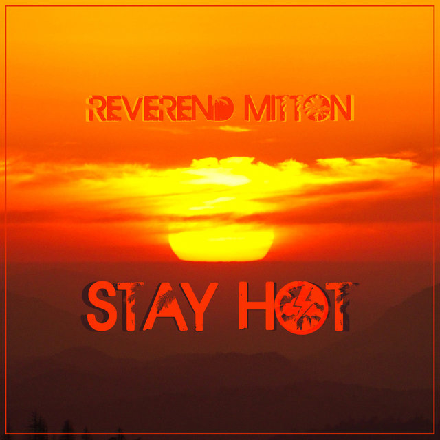 Stay Hot