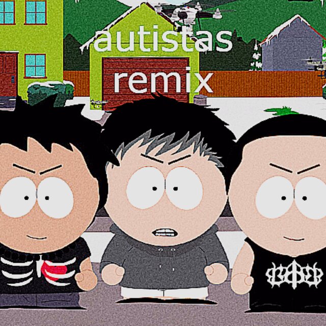 autistas (Remix)