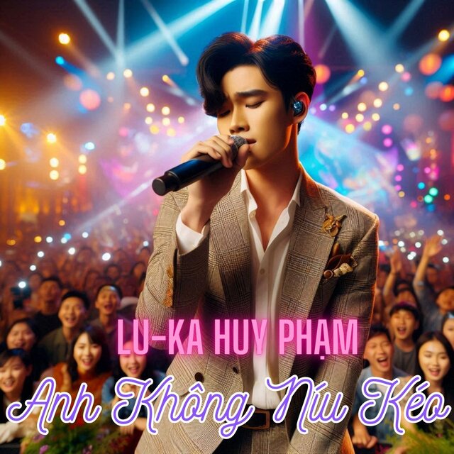 Anh Không Níu Kéo
