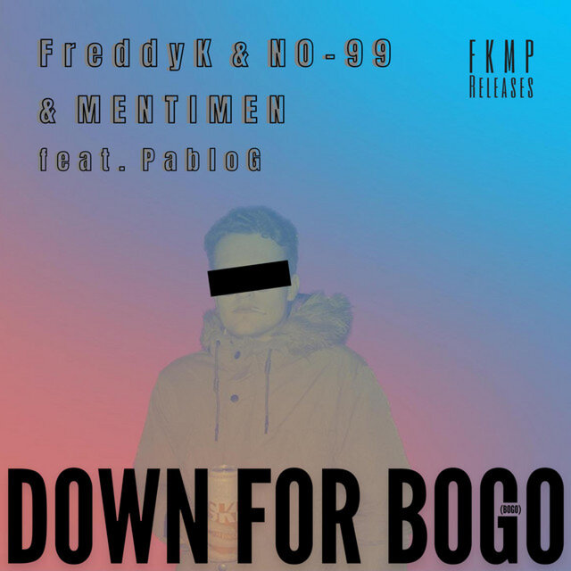Down For Bogo (Bogo)