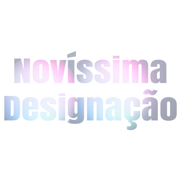 Novíssima Designação
