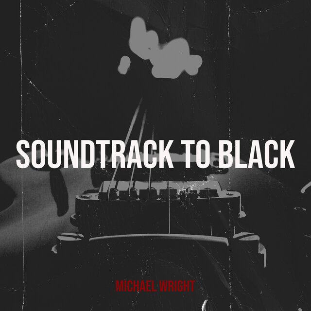 Soundtrack to Black