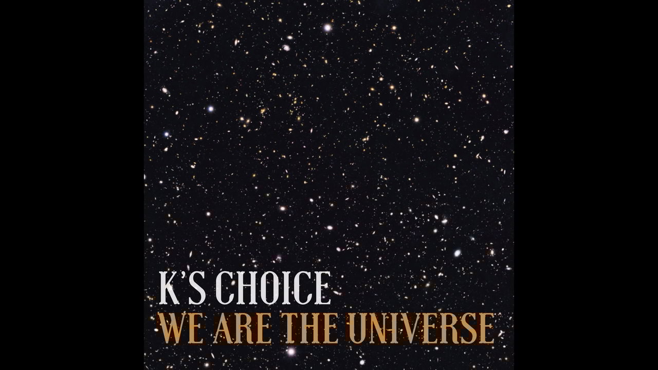 We Are the Universe (Still Video)