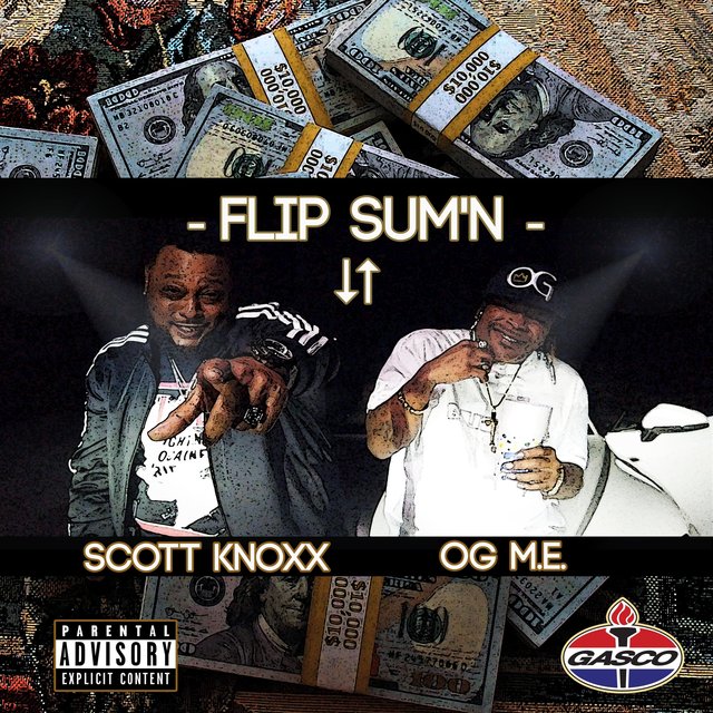 Flip Sum'n (feat. OG M.E.)