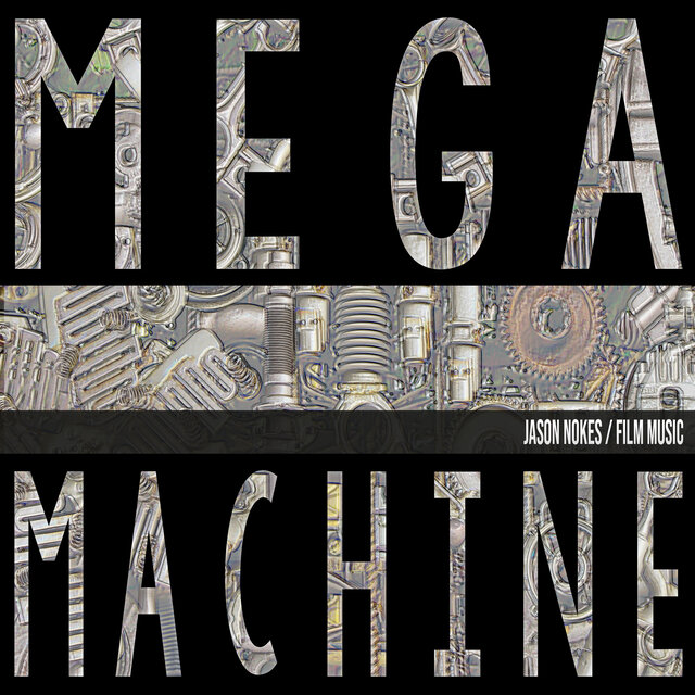 Megamachine Film Music