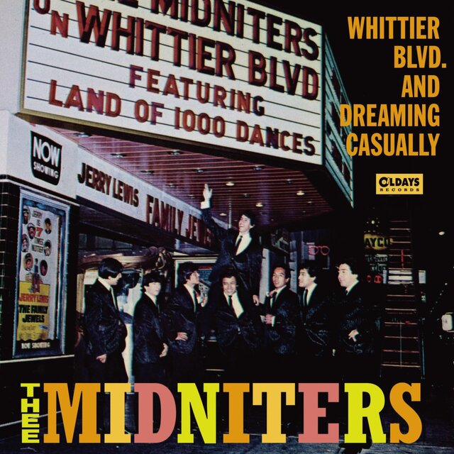 Whittier Blvd. & Dreaming Casually