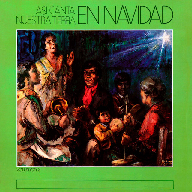 Así Canta Nuestra Tierra en Navidad Vol. 3