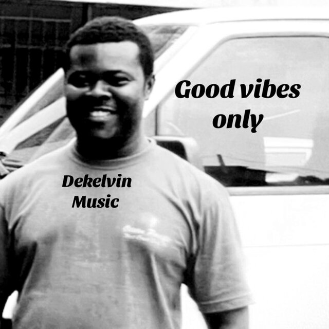 Good vibes only