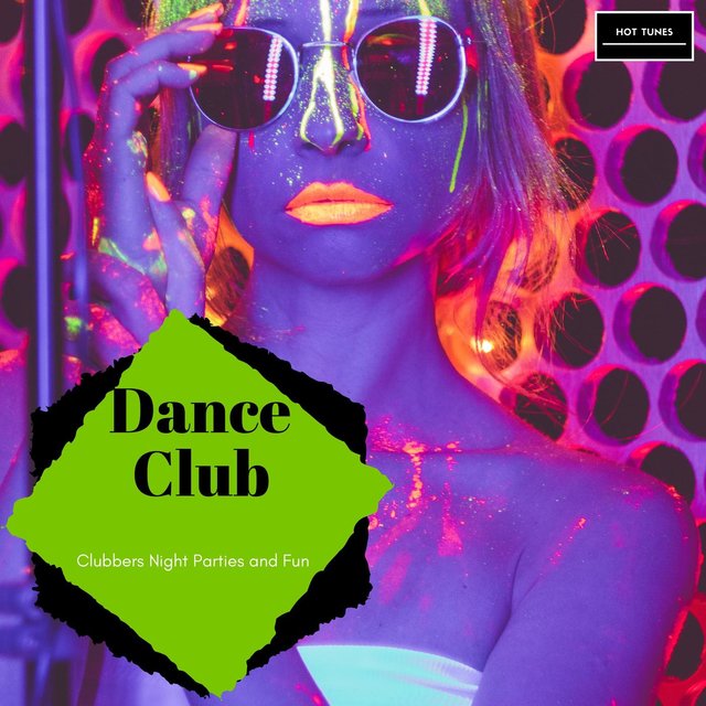 Dance Club - Clubbers Night Parties And Fun