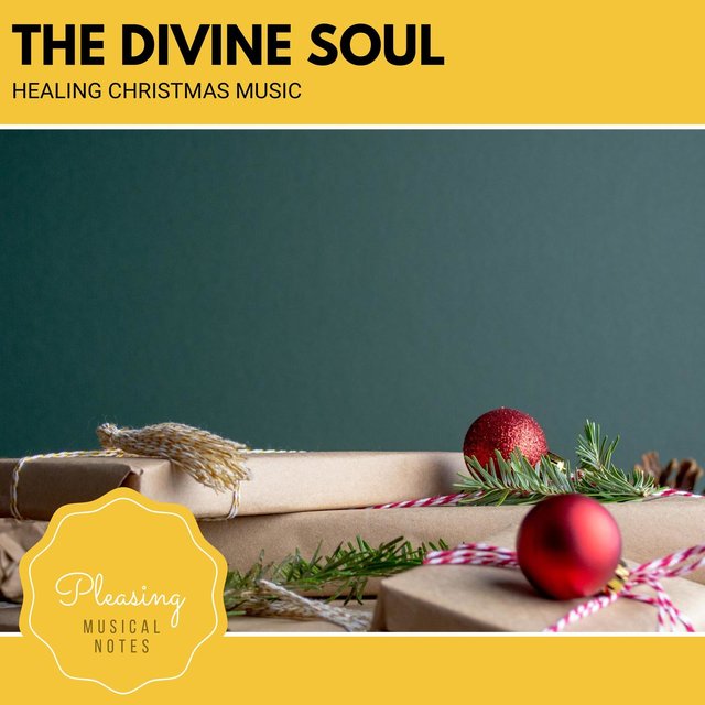 The Divine Soul - Healing Christmas Music