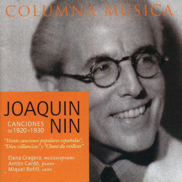 Joaquin Nin: Canciones (1929 - 1930)