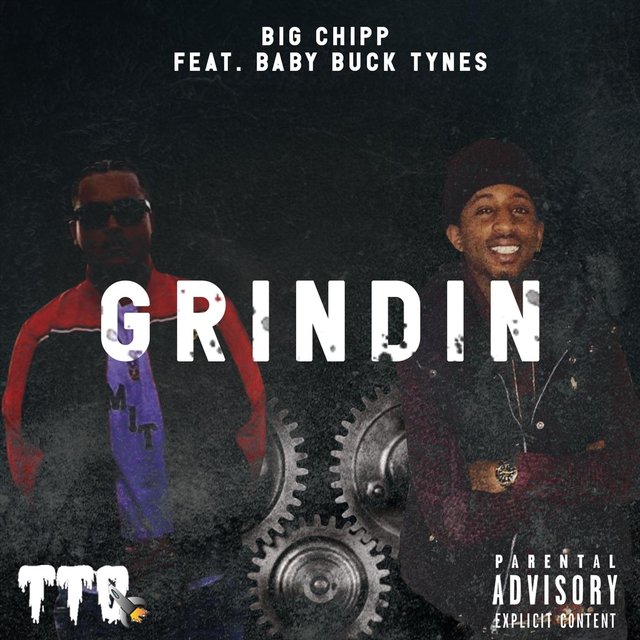 Grindin' (feat. Baby Buck Tynes)