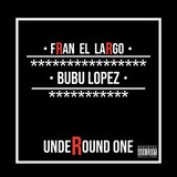 FRAN EL LARGO-AHORA.PROD.BUBU LOPEZ
