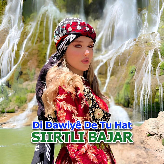 Di Dawiyê De Tu Hat