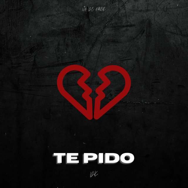 Te Pido