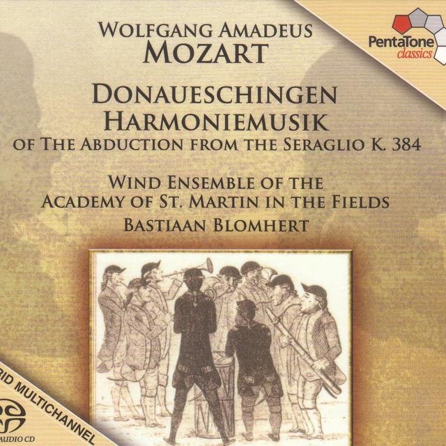 Mozart: Donaueschingen Harmoniemusik of the Abduction From the Seraglio, K. 384