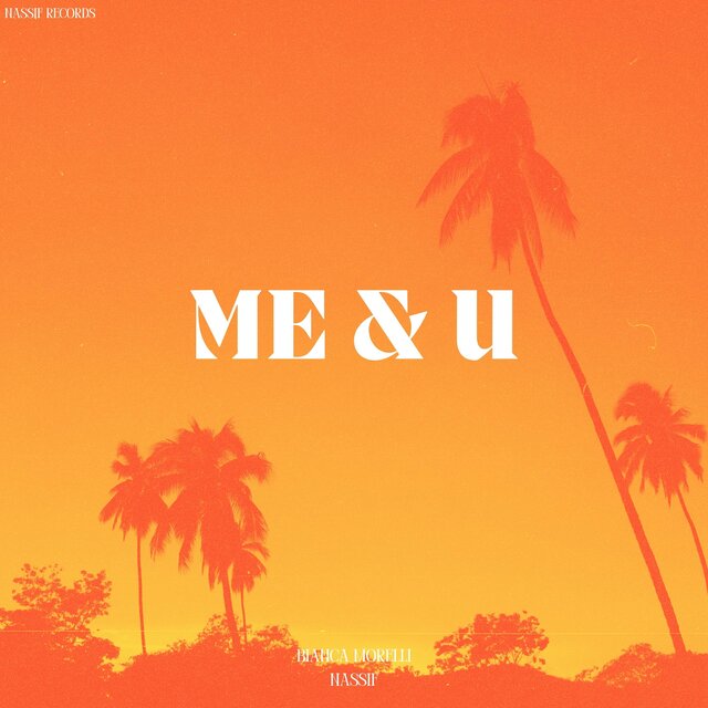 Me & U