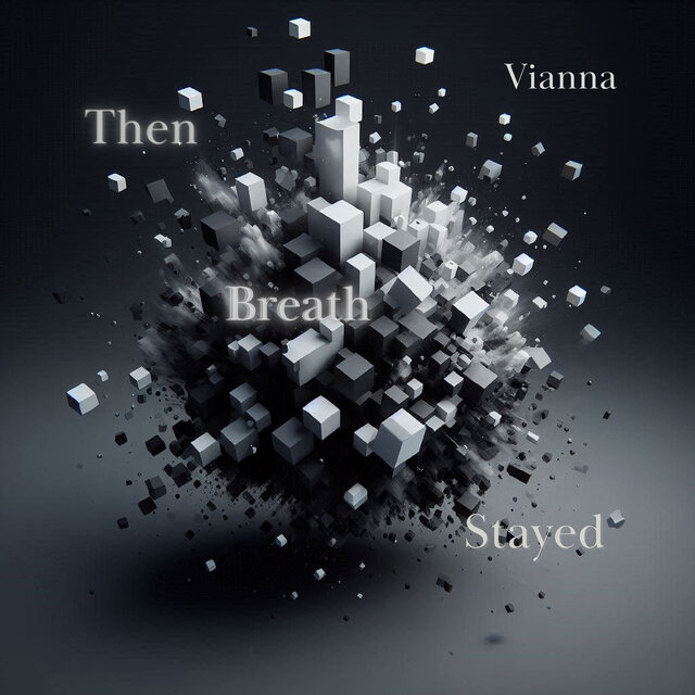 Then Breath Stayed