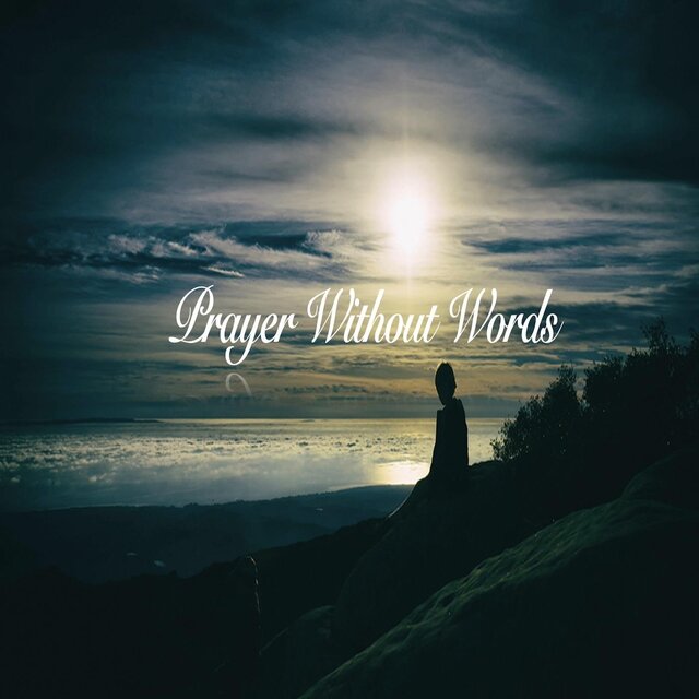 Prayer Without Words
