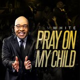 Pray On My Child (Live)