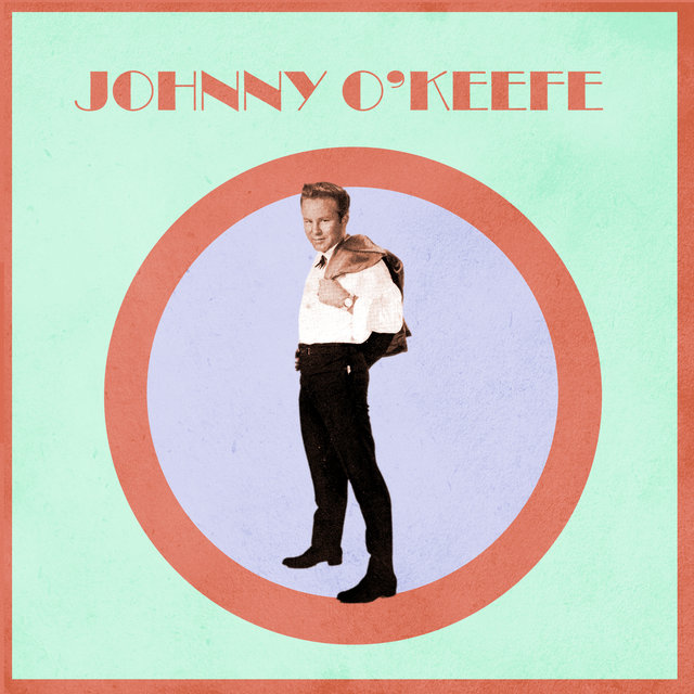 Presenting Johnny O'Keefe
