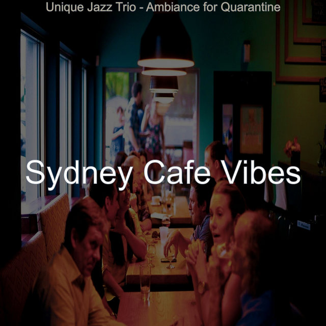 Unique Jazz Trio - Ambiance for Quarantine