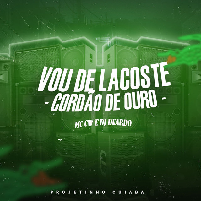 Vou de Lacoste Cordão de Ouro