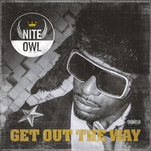 Get Out The Way