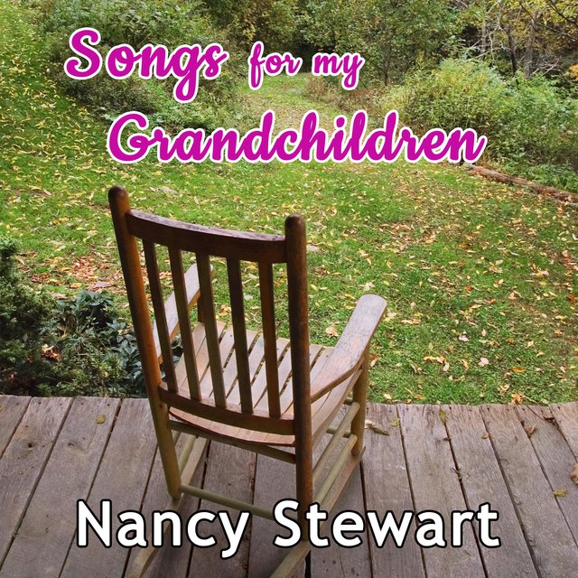 Songs for My Grandchildren