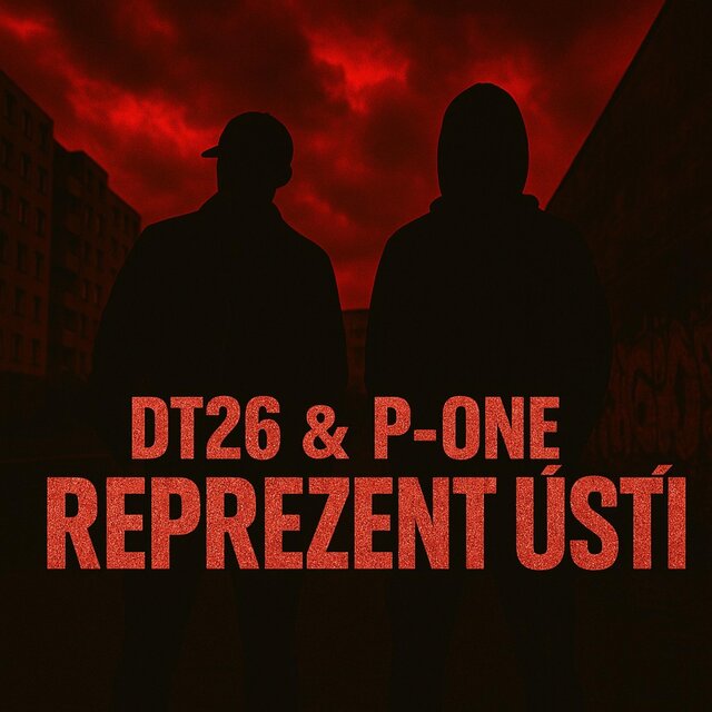 DT26 & P-ONE - REPREZENT USTÍ