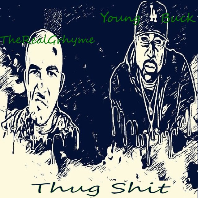 Thug Shit (feat. Young Buck)